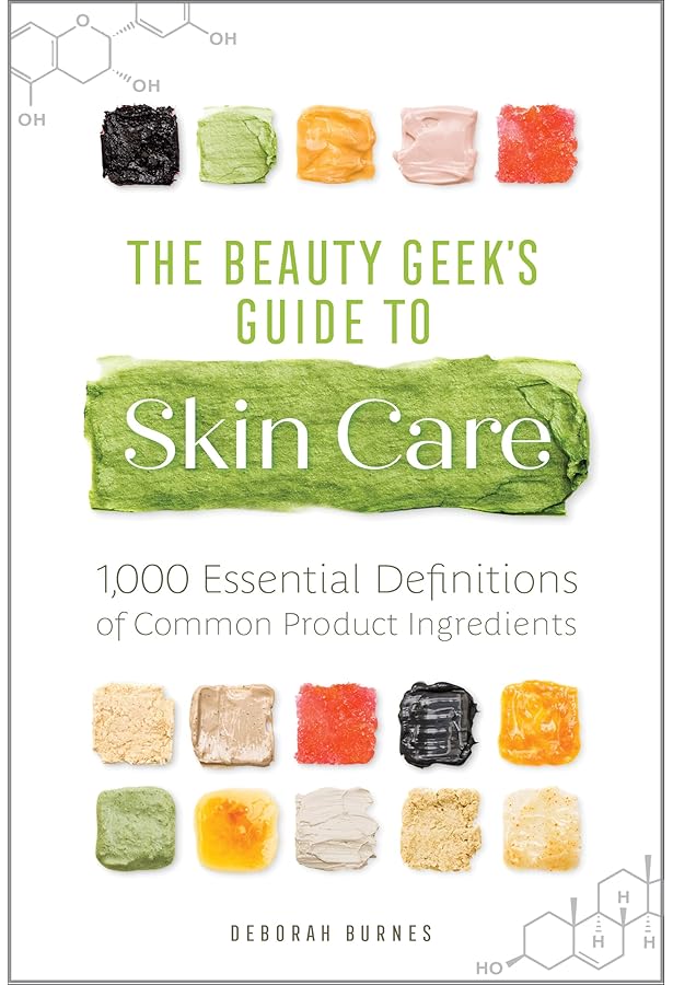 Skincare Decoded: Revised and Expanded: The Practical Guide to